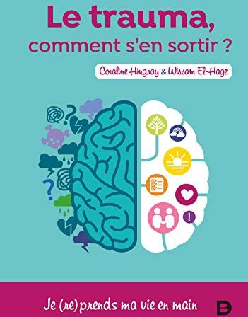 Coraline Hingray - Le trauma, comment s'en sortir ? : je (re)prends ma vie en main - Preis vom 10.10.2026 11:48:34 h