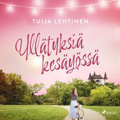 Yllätyksiä kesäyössä - Tuija Lehtinen, Audio, 9788727192284