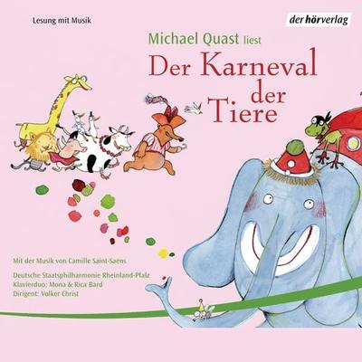 Der Karneval der Tiere - Michael Quast, Audio, 9783844519686
