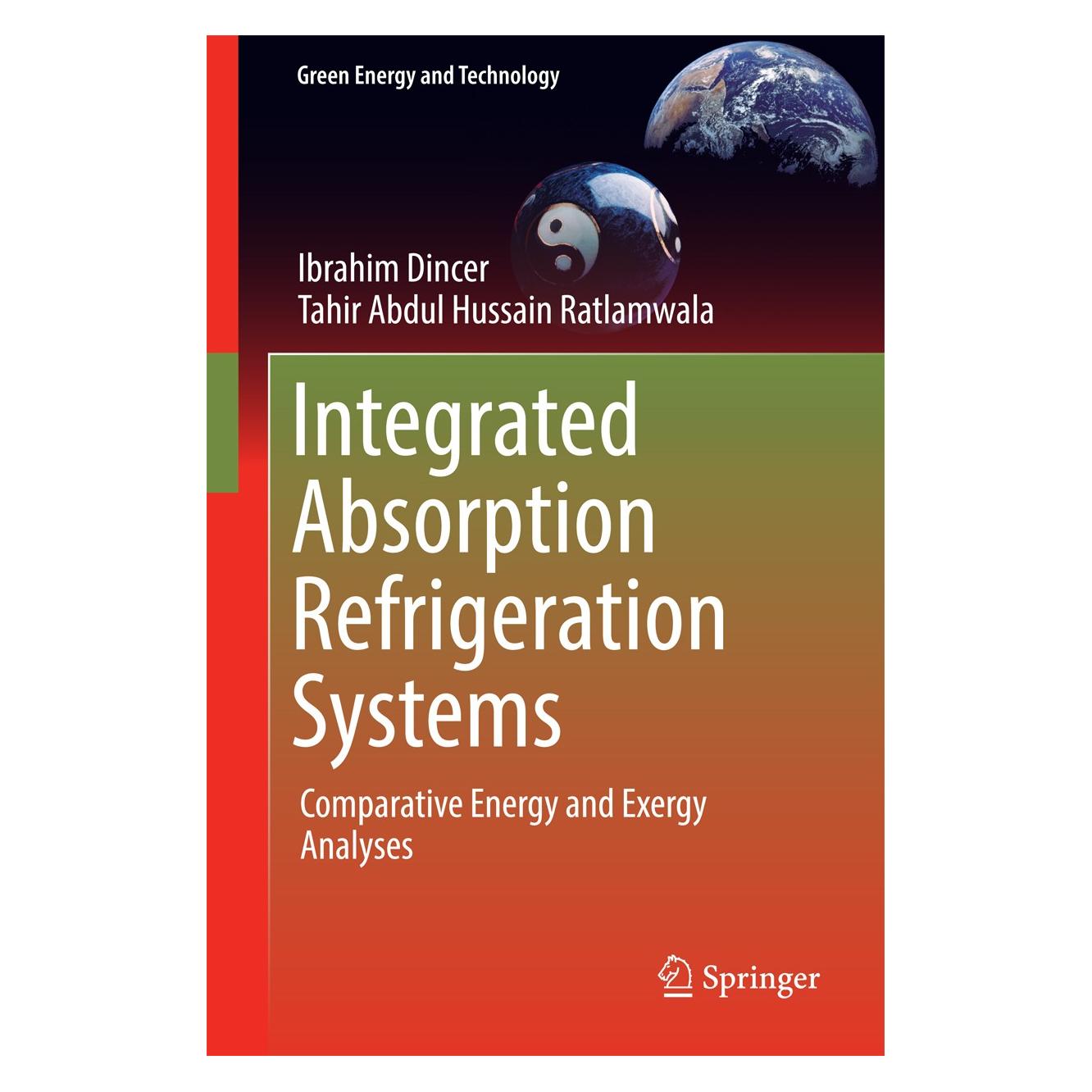 Springer Dincer:Integrated Absorption Refrigerat (9783319336565)
