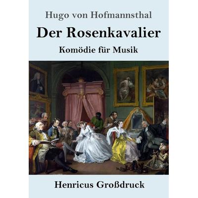 Der Rosenkavalier (Großdruck) -