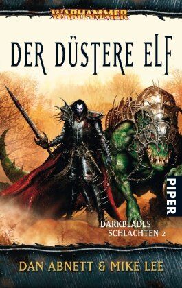 Dan Abnett - Warhammer - Darkblades Schlachten 02. Der duestere Elf - Preis vom 19.10.2026 19:33:35 h