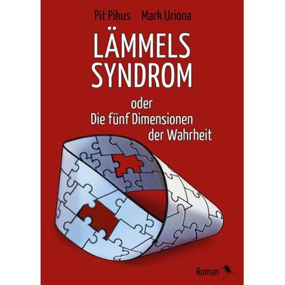Lämmels Syndrom, Taschenbuch von Pit Pikus,Mark Uriona, Periplaneta, 978-3-95996-045-8