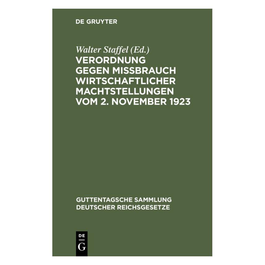De Gruyter Verordnung gegen MiÃbrauch wirtschaftli (Deutsch) (67767635)