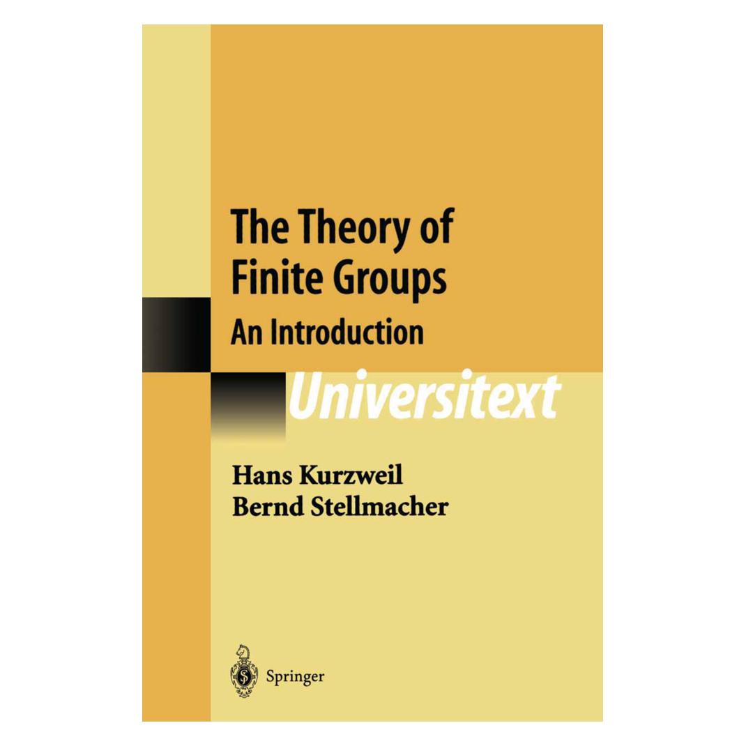 Springer The Theory of Finite Groups (Englisch, Softcover, Bernd Stellmacher, Hans Kurzweil) (55383009)