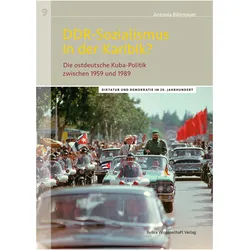 DDR-Sozialismus in der Karibik?, Fachbücher von Antonia Bihlmayer