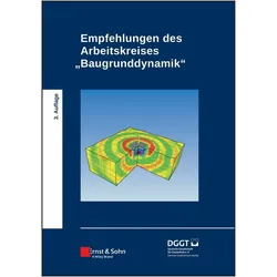 Empfehlungen des Arbeitskreises Baugru, Fachbücher von Deutsche Gesellschaft für Geotechnik e.V.
