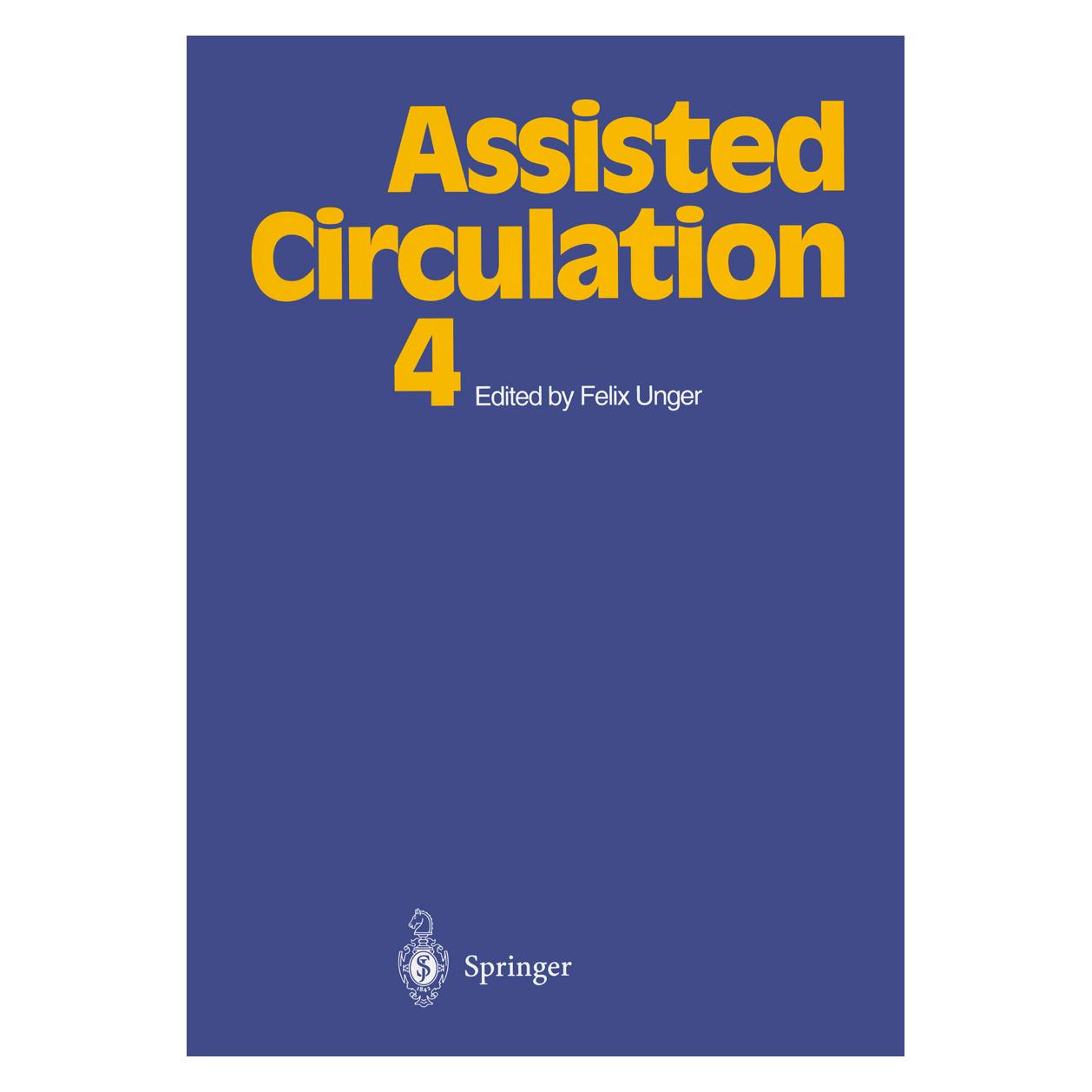 Springer Assisted Circulation 4 (Englisch, Softcover, Felix Unger) (55508328)