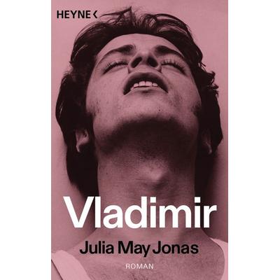 Vladimir, Taschenbuch von Julia May Jonas, Heyne