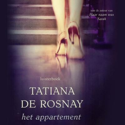 Het appartement - Tatiana de Rosnay, Audio, 9789047601029