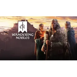 Crusader Kings III: Wandering Nobles