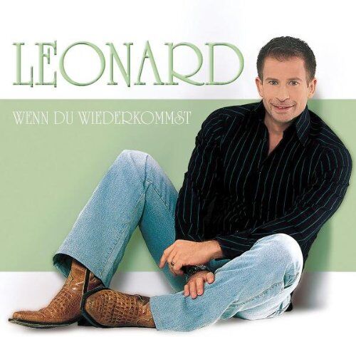 Leonard - Wenn Du Wiederkommst - Preis vom 15.10.2026 23:06:25 h