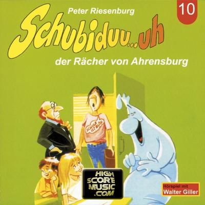 Schubiduu...uh - der Rächer von Ahrensburg - Peter Riesenburg, Audio, 4260507158758