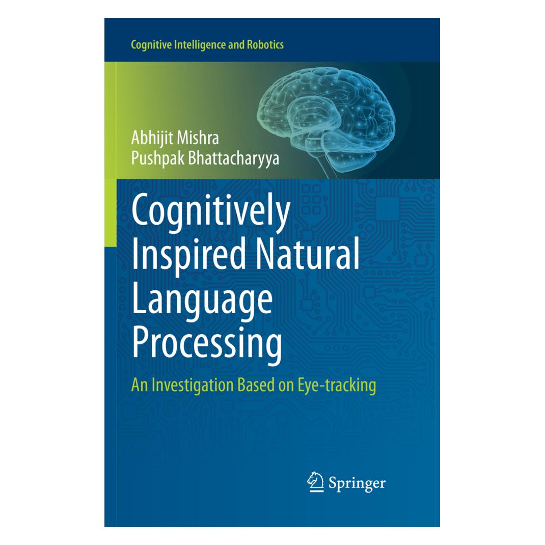 Springer Cognitively Inspired Natural Language Processing (Englisch, Softcover, Abhijit Mishra, Pushpak Bhattacharyya) (56114147)