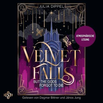 Velvet Falls, but the Gods forgot to die - Julia Dippel, Audio, 9783844942729
