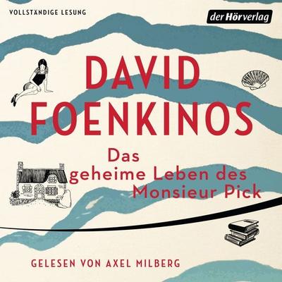 Das geheime Leben des Monsieur Pick - David Foenkinos, Audio, 9783844526141