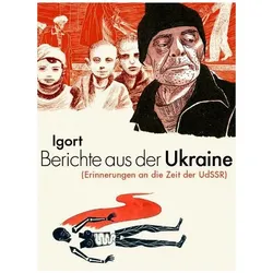Berichte aus der Ukraine, Comics + Manga von Igort