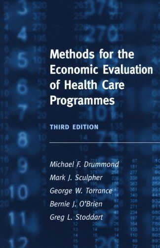 Drummond, Michael F. - Methods for the Economic Evaluation of Health Care Programmes - Preis vom 16.10.2026 11:41:07 h