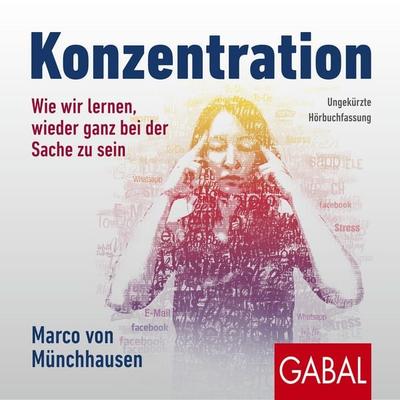Konzentration - Marco Münchhausen, Audio, 9783956237355