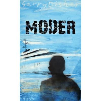 Moder, Taschenbuch von Garry Disher, Pulp Master, 978-3-946582-06-9