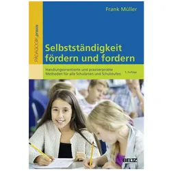 Selbstständigkeit fördern und fordern, Fachbücher von Frank Müller