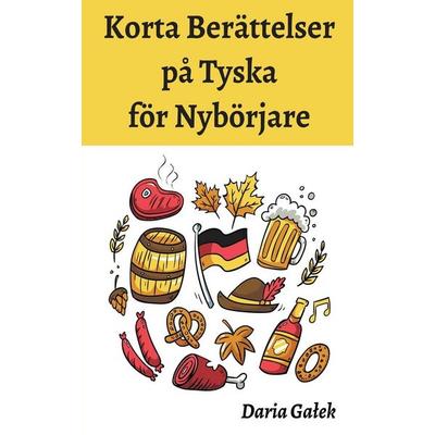 Korta Berättelser på Tyska för Nybörjare, Taschenbuch von Daria Ga¿ek, Pearnet