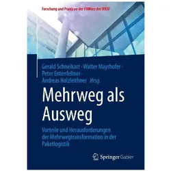Mehrweg als Ausweg, Fachbücher von Gerald Schneikart, Walter Mayrhofer, Andreas Holzleithner, Peter Entenfellner
