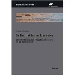 Die Konstruktion von Kriminellen, Fachbücher von Andreas Kranebitter