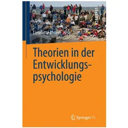 Theorien in der Entwicklungspsychologie, Fachbücher von Lieselotte Ahnert