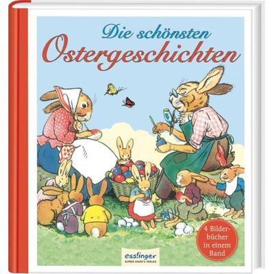 Die schönsten Ostergeschichten, Gebundene Ausgabe von Herbert Kranz,Marianne Speisebecher, Esslinger in der Thienemann-Esslinger Verlag GmbH