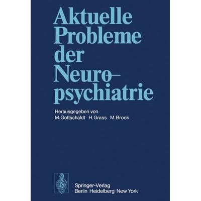 Aktuelle Probleme der Neuropsychiatrie, Taschenbuch von , Springer Berlin, 978-3-540-08700-7