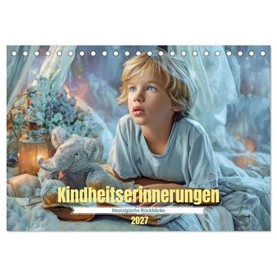 Kindheitserinnerungen - Nostalgische Rückblicke (Tischkalender 2027 DIN A5 quer), CALVENDO Monatskalender