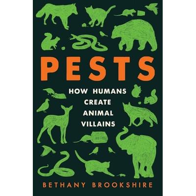 Pests, Taschenbuch von Bethany Brookshire, Harper Collins (US), 978-0-06-309726-1