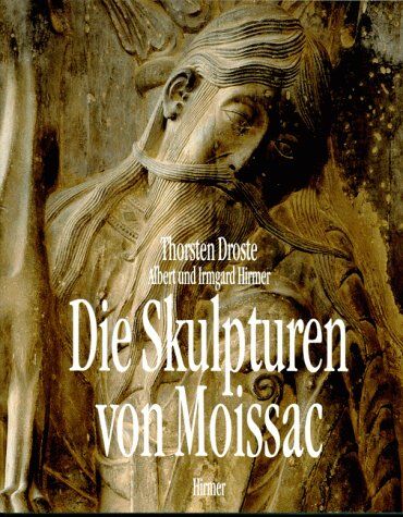 Thorsten Droste - Die Skulpturen von Moissac - Preis vom 10.10.2026 11:48:34 h