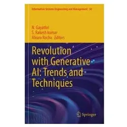 Revolution with Generative AI: Trends and Techniques, Fachbücher von Alvaro Rocha, N Gayathri, Rakesh Kumar