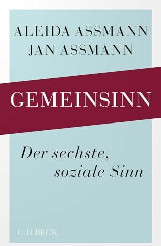 Aleida Assmann - Gemeinsinn: Der sechste, soziale Sinn - Preis vom 13.10.2026 19:28:25 h