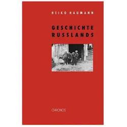 Geschichte Russlands, Fachbücher von Heiko Haumann