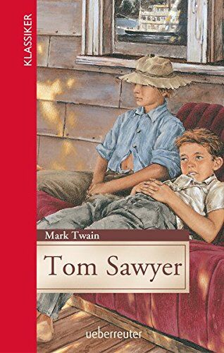 Mark Twain - Tom Sawyer - Preis vom 06.10.2026 07:26:00 h