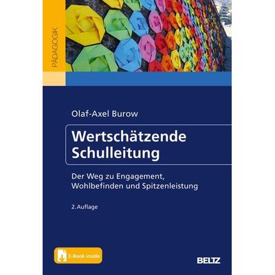 Wertschätzende Schulleitung, Set von Olaf-Axel Burow, Beltz Verlagsgruppe GmbH & Co. KG, 978-3-407-25570-9