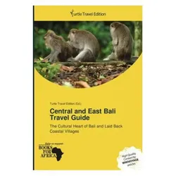 Central and East Bali Travel Guide, Ratgeber