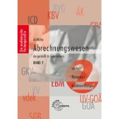 Ärztliches Abrechnungswesen dargestellt in Lernfeldern Band 2, Gebundene Ausgabe von Susanne Nebel, Europa-Lehrmittel, 978-3-8085-6118-8