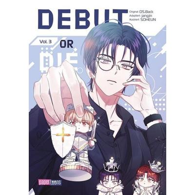 Debut or Die 03, Taschenbuch von DS.Back,Jangjin,Soheun, Papertoons, 978-3-9895005-2-5
