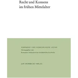 Recht und Konsens im frühen Mittelalter, Fachbücher von Verena, Meyer Epp
