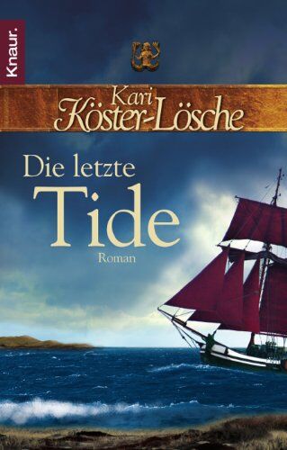 Kari Köster-Lösche - Die letzte Tide: Roman - Preis vom 18.10.2026 15:28:09 h