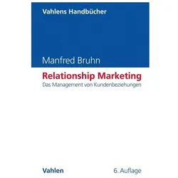 Relationship Marketing, Fachbücher von Manfred Bruhn