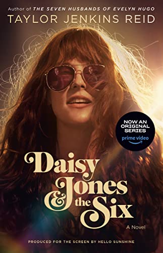 Taylor Jenkins Reid - Daisy Jones & The Six (TV Tie-in Edition): A Novel - Preis vom 19.10.2026 19:33:35 h
