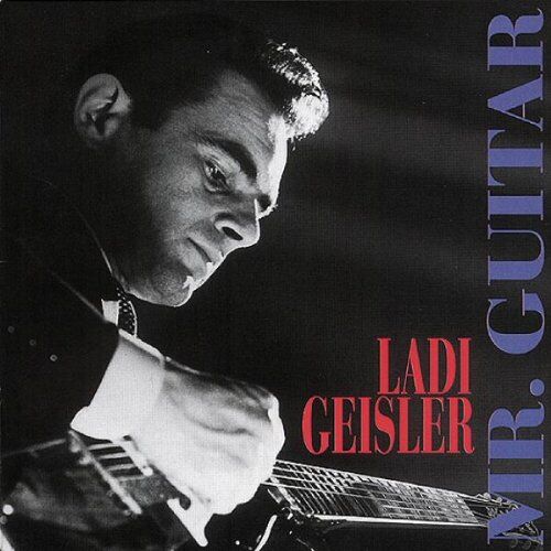Ladi Geisler - Mr.Guitar - Preis vom 04.10.2026 03:51:26 h