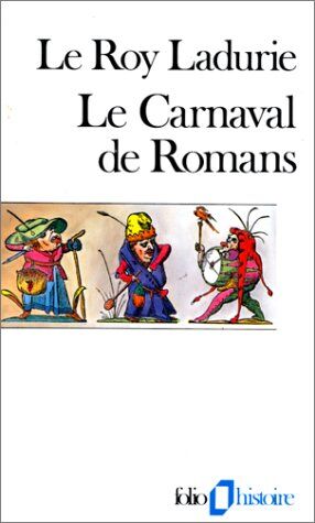 Le Roy - Le carnaval de Romans : de la Chandeleur au mercredi des Cendres : 1579-1580 - Preis vom 19.10.2026 19:33:35 h