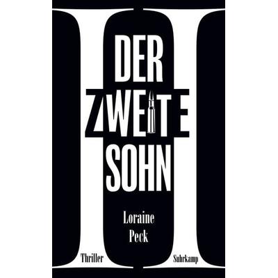 Der zweite Sohn, Taschenbuch von Loraine Peck, Suhrkamp