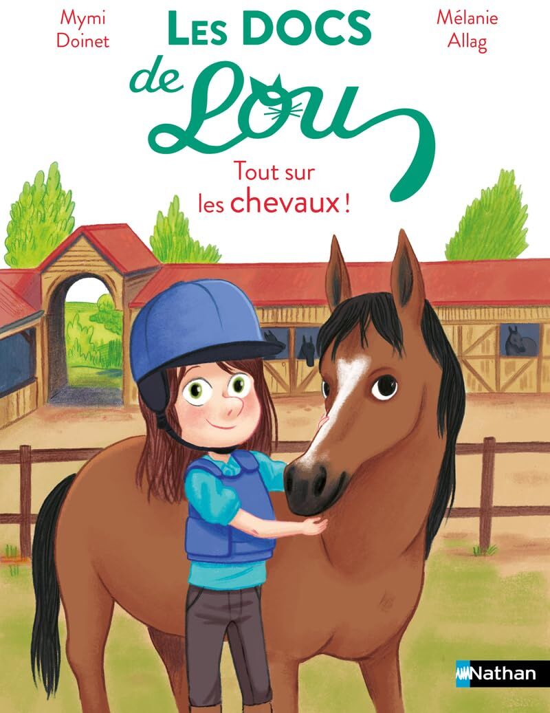 Mymi Doinet - Les docs de Lou. Tout sur les chevaux ! - Preis vom 10.10.2026 11:48:34 h
